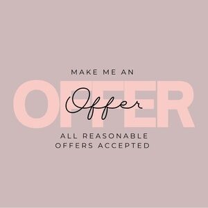 All Reasonable Offers Welcomed!